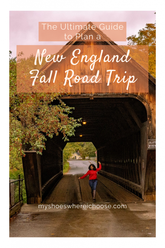 New England Fall Road Trip - The Ultimate Guide